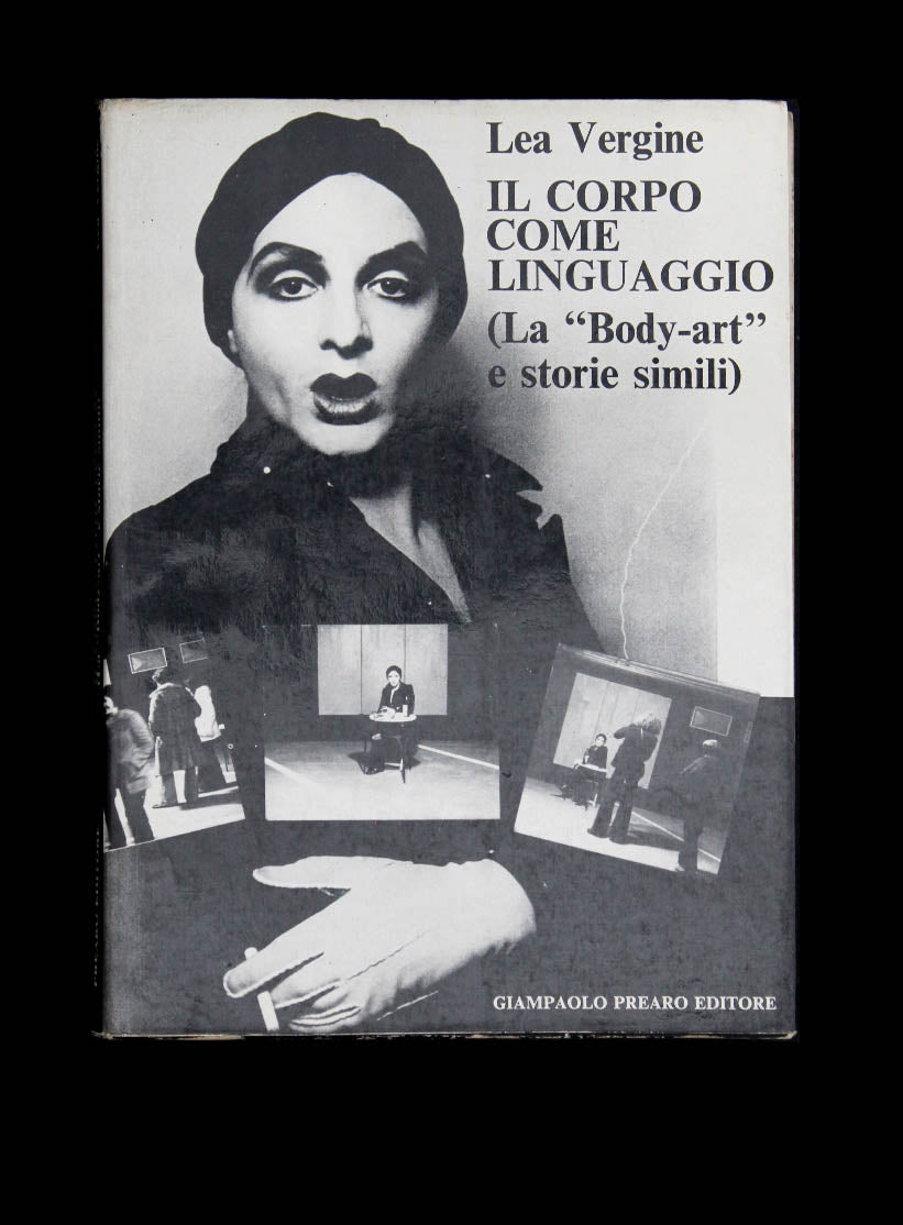 Lea Vergine, Urs Luthi, Ben Vautier, Trisha Brown, Dam Graham, Annette Messager et al.
