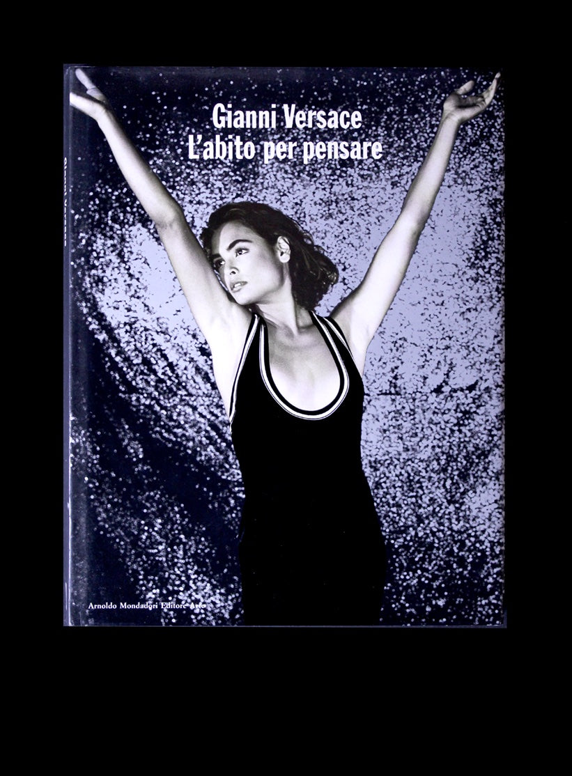 Gianni Versace, Bruce Weber, Richard Avedon, Helmut Newton et al.
