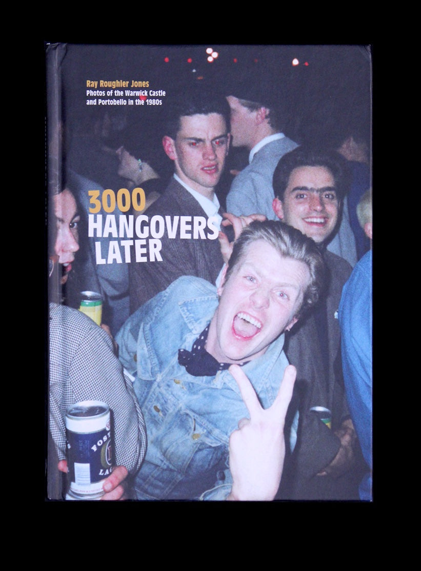 3000 Hangovers Later: Photos of the Warwick Castle and Portobello in the 1980s