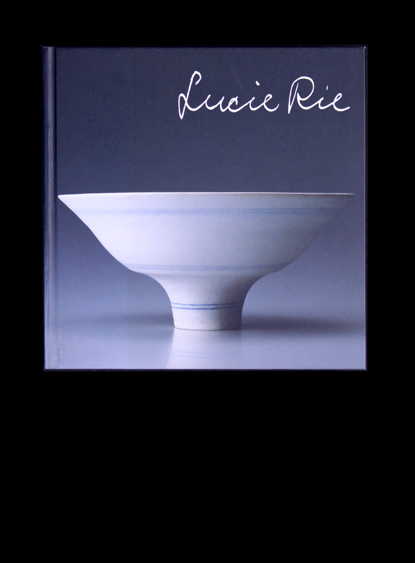 Lucie Rie : A Retrospective