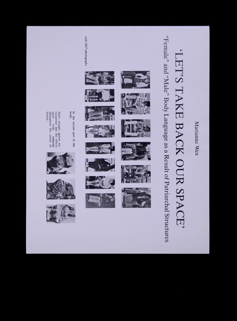 Let's take back our Space : Female and Male Body Language as a result of Patriarchal Structures