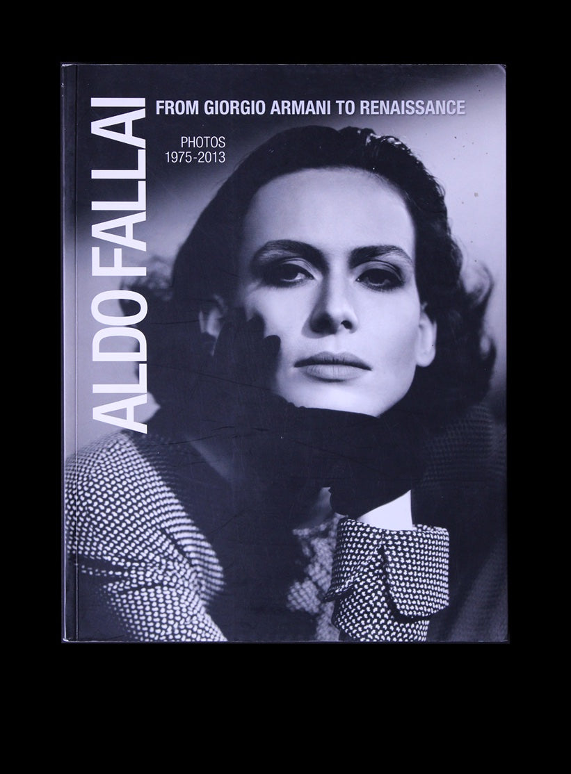 From Giorgio Armani to Reniassance : Photos 1975-2013